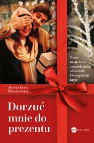 Okładka książki Dorzuć mnie do prezentu