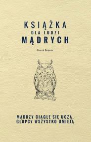 Okładka książki Książka dla ludzi mądrych