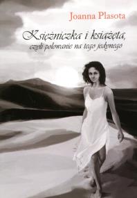 Okładka książki Księżniczka i książęta, czyli polowanie na ...