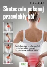 Okładka książki Skutecznie pokonaj przewlekły ból