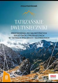 Tatrzańskie dwutysięczniki.. Autor: Bzowski Krzysztof. ZdrowePodejscie.pl Okładka książki Tatrzańskie dwutysięczniki.