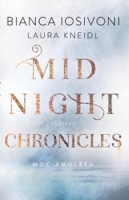 Okładka książki Midnight Chronicles. Spojrzenie cienia