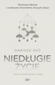 Okładka książki Niedługie życie