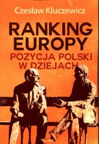 Okładka książki Ranking Europy. Pozycja Polski w dziejach
