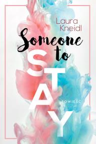 Okładka książki Someone to stay