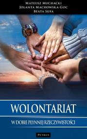 Okładka książki Wolontariat w dobie płynnej rzeczywistości