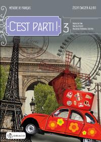 Okładka książki C'est parti! 3 zeszyt ćwiczeń DRACO