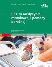EKG w medycynie ratunkowej i pomocy doraźnej. Autor: J. Wranicz. ZdrowePodejscie.pl Okładka książki EKG w medycynie ratunkowej i pomocy doraźnej