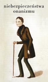 Okładka książki Niebezpieczeństwa onanizmu