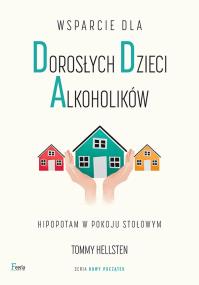 Okładka książki Wsparcie dla dorosłych dzieci alkoholików