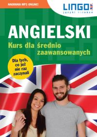 Angielski Kurs dla średnio zaawansowanych Ksiazka+MP3. Autor: Więckowska Iwona, Oberda Gabriela. ZdrowePodejscie.pl Okładka książki Angielski Kurs dla średnio zaawansowanych Ksiazka+MP3