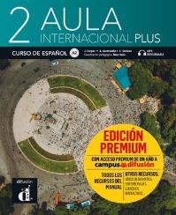 Aula Internacional Plus 2 podręcznik + ćw premium. Autor: Opracowanie zbiorowe. ZdrowePodejscie.pl Okładka książki Aula Internacional Plus 2 podręcznik + ćw premium