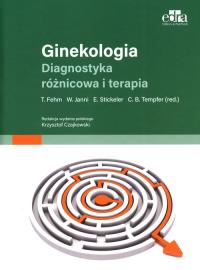 Okładka książki Ginekologia Diagnostyka różnicowa i terapia