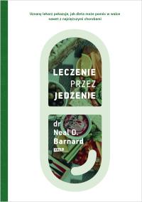 Okładka książki Leczenie przez jedzenie