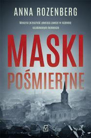 Okładka książki Maski pośmiertne