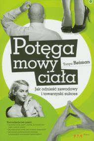 Okładka książki Potęga mowy ciała. Jak odnieść zawodowy ...