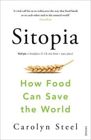 Sitopia. Autor: Steel Carolyn. ZdrowePodejscie.pl Okładka książki Sitopia