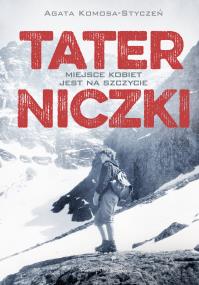 Taterniczki. Autor: Komosa-Styczeń Agata. ZdrowePodejscie.pl Okładka książki Taterniczki