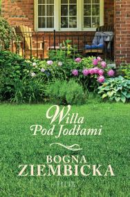 Willa Pod Jodłami Siostry. Autor: Ziembicka Bogna. ZdrowePodejscie.pl Okładka książki Willa Pod Jodłami Siostry