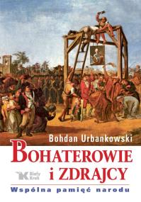 Okładka książki Bohaterowie i zdrajcy