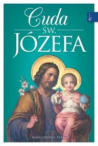 Okładka książki Cuda Świętego Józefa