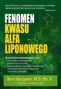 Fenomen kwasu alfa liponowego. Autor: Burt Berkson. ZdrowePodejscie.pl Okładka książki Fenomen kwasu alfa liponowego