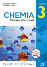 Nowe chemia podręcznik dla klasy 3 liceów i techników zakres podstawowy chp3. Autor: Rafał Szmigielski, Danikiewicz Witold. ZdrowePodejscie.pl Okładka książki Nowe chemia podręcznik dla klasy 3 liceów i techników zakres podstawowy chp3