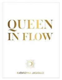 Okładka książki Queen in flow