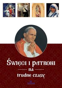 Okładka książki Święci i patroni na trudne czasy