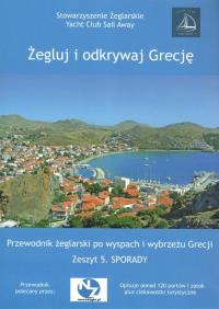 Żegluj i odkrywaj Grecję Zeszyt 5 Sporady. Autor: Raj Aneta. ZdrowePodejscie.pl Okładka książki Żegluj i odkrywaj Grecję Zeszyt 5 Sporady