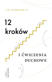 Okładka książki 12 kroków i ćwiczenia duchowe