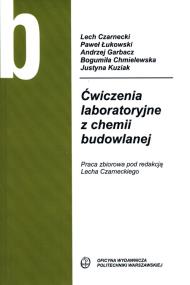 Okładka książki Ćwiczenia laboratoryjne z chemii budowlanej