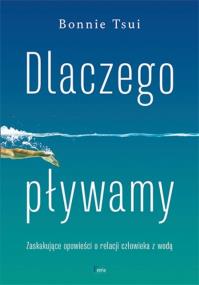 Okładka książki Dlaczego pływamy