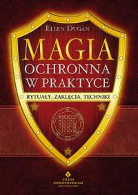 Okładka książki Magia ochronna w praktyce
