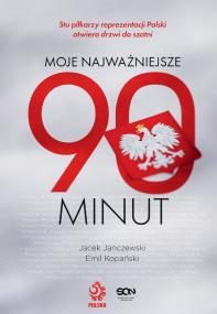 Okładka książki Moje najważniejsze 90 minut