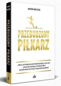 Okładka książki Przebudzony Piłkarz