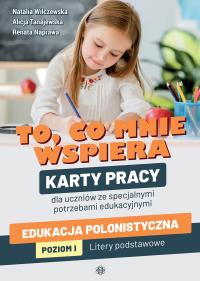 To co mnie wspiera. Autor: Wilczewska Natalia, Naprawa Renata Tanajewska Alicja, Naprawa Renata. ZdrowePodejscie.pl Okładka książki To co mnie wspiera