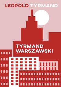 Okładka książki Tyrmand warszawski