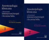 Anestezjologia kliniczna z elementami intensywnej terapii i leczenia bólu Tom 1-2. Wydawca: PZWL. ZdrowePodejscie.pl Opakowanie Anestezjologia kliniczna z elementami intensywnej terapii i leczenia bólu Tom 1-2