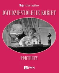 Okładka książki Dwudziestolecie kobiet. Portrety