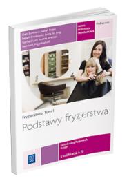 Okładka książki Fryzjerstwo T.I Podstawy fryzjerstwa REA - WSiP