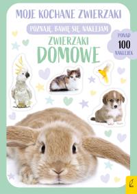 Okładka książki Moje kochane zwierzaki Zwierzaki domowe