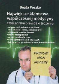 Okładka książki Największe kłamstwa współczesnej medycyny... T.1