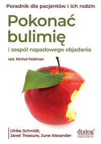 Okładka książki Pokonać bulimię i zespół napadowego objadania się