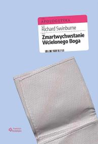 Okładka książki Zmartwychwstanie Wcielonego Boga
