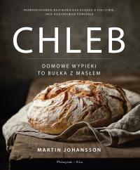 Okładka książki Chleb. Domowe wypieki to bułka z masłem