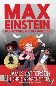 Okładka książki Max Einstein. Buntownicy nie bez powodu