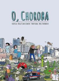 Okładka książki O choroba!
