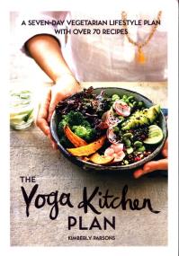 Okładka książki The Yoga Kitchen Plan
