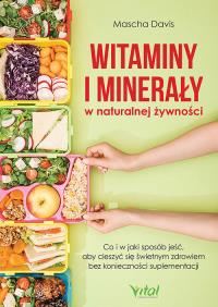 Okładka książki Witaminy i minerały w naturalnej żywności